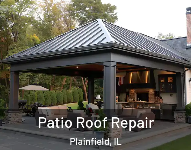  Patio Roof Repair Plainfield, IL